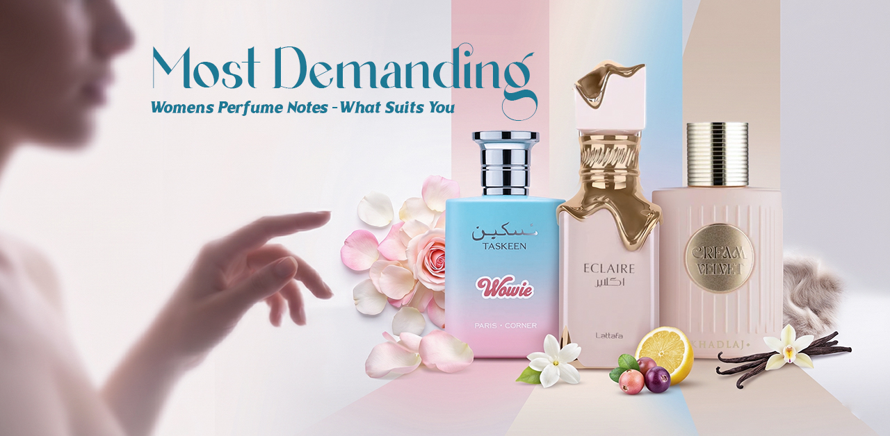 Most Demanding Women's Perfume Notes.jpg