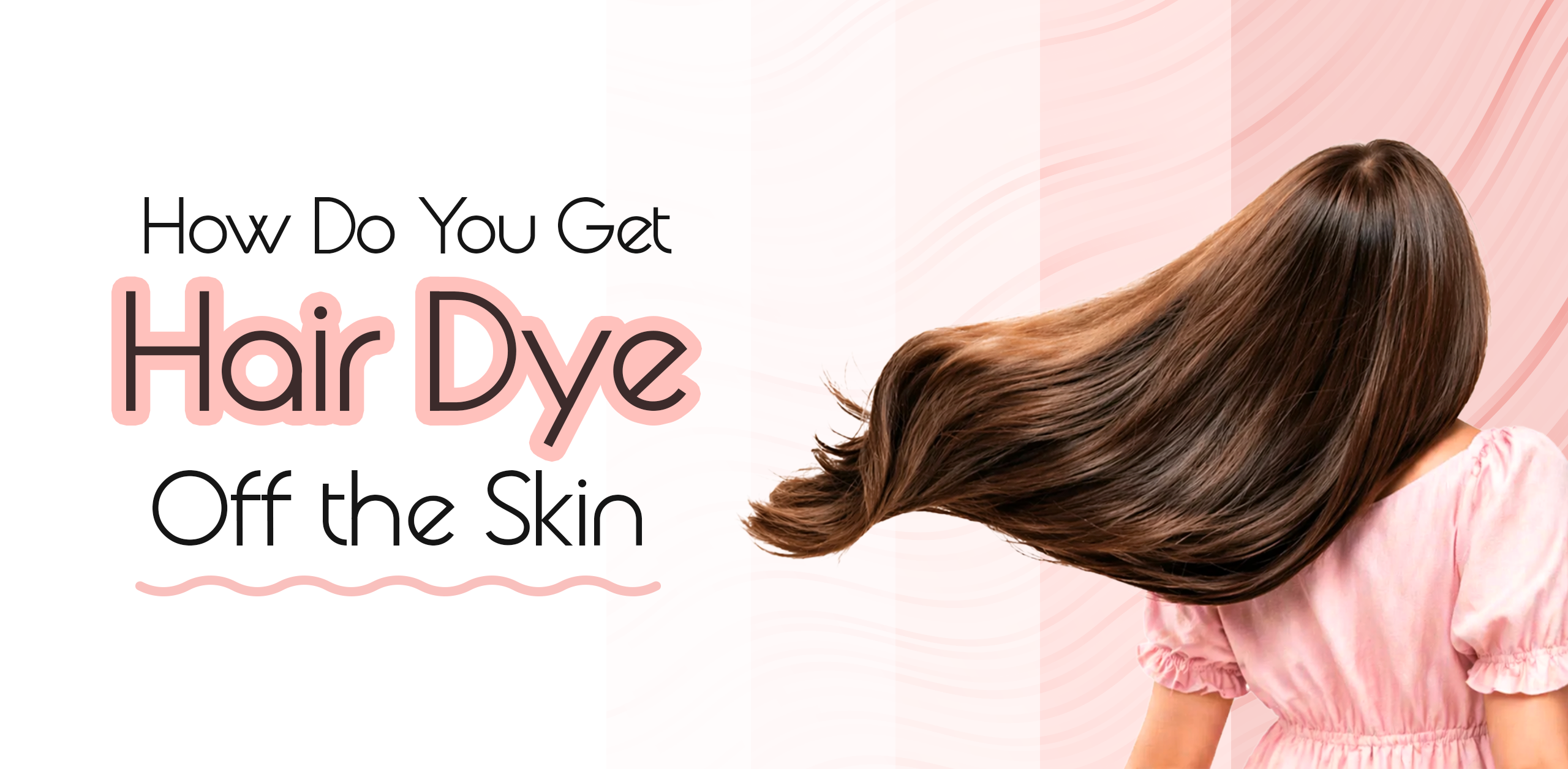 How Do You Get Hair Dye Off the Skin?