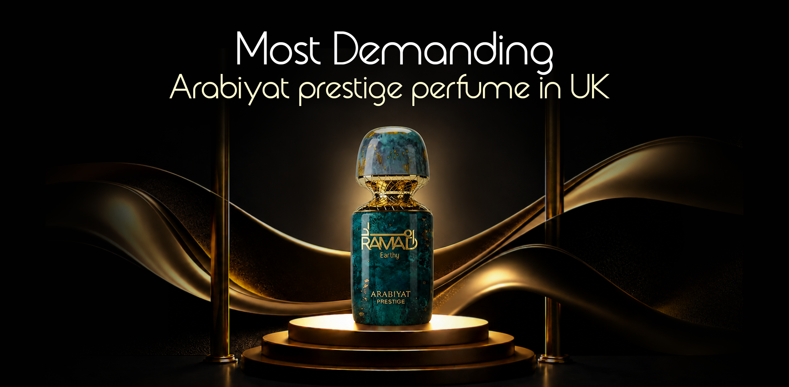 Most Demanding Arabiyat prestige perfume in UK