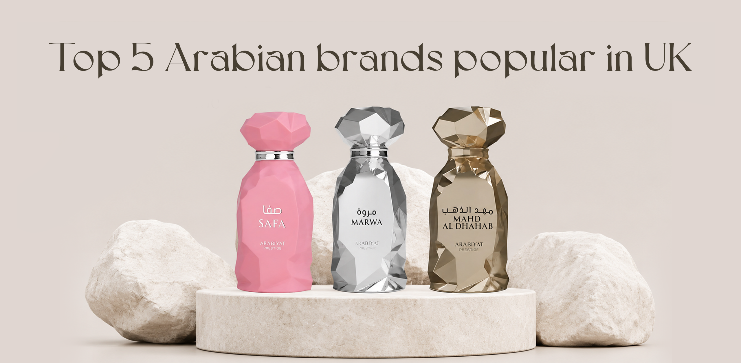 Top 5 Arabian Brands Popular In UK